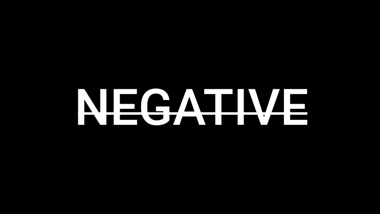 Negative